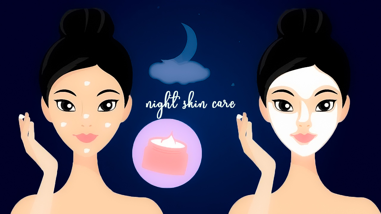 You are currently viewing রাতে ত্বকের যত্ন – Night Skin Care Routine